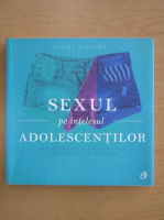 Anticariat: Nikol Hasler - Sexul pe intelesul adolescentilor