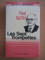 Paul Guth - Les Sept Trompettes