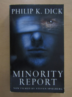 Philip K. Dick - Minority Report