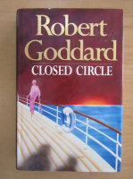 Anticariat: Robert Goddard - Closed circle