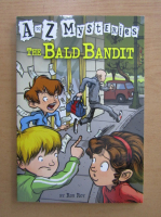 Ron Roy - A to Z Mysteries. The Bald Bandit