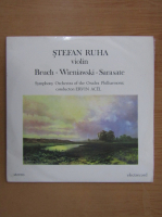 Stefan Ruha - Violin. Bruch. Wieniawski. Saraste