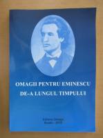Vasile Buruiana - Omagii pentru Eminescu de-a lungul timpului