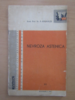 A. Kreindler - Nevroza astenica