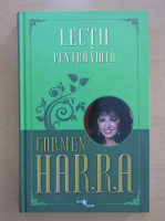 Carmen Harra - Lectii pentru viata