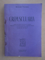 Ernest Verzea - Crepuscularia