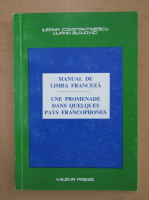 Ileana Constantinescu - Manual de limba franceza, volumul 2. Une promenade dans quelques pays francophones