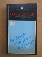 J. D. Salinger - For Esme with Love and Squalor