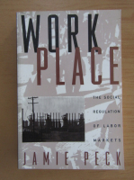 Jamie Peck - Work Place