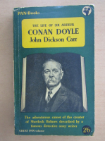 John Dickson Carr - The Life of Sir Arthur