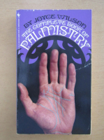 Joyce Wilson - The complete book of Palmistry