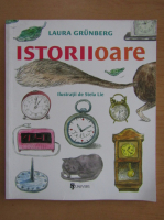 Anticariat: Laura Grunberg - Istoriioare
