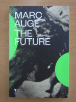 Marc Auge - The Future