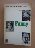 Marcel Pagnol - Fanny