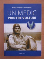 Maria Laura Kivu - Un medic printre vulturi