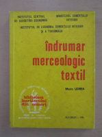 Marin Udrea - Indrumar merceologic textil