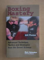 Mark Hatmaker - Boxing Mastery