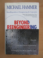 Michael Hammer - Beyond Reengineering