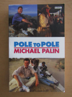 Michael Palin - Pole to Pole