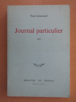 Paul Leautaud - Journal particulier