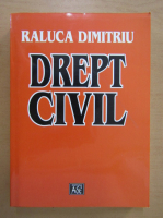 Raluca Dimitriu - Drept civil