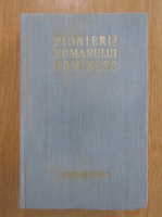 Stefan Cazimir - Pionierii romanului romanesc