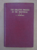 T. Troward - The creative process in the individual