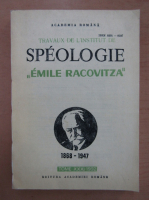 Travaux de l'institut de Speologie Emile Racovitza (volumul 31) 