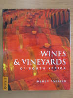 Wendy Toerien - Wines and Vineyards of South Africa
