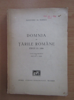 Alexandru Buzescu - Domnia in Tarile Romane pana la 1866