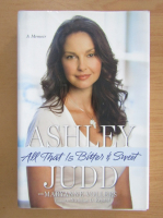 Ashley Judd - All That is Bitter and Sweet