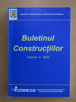 Anticariat: Buletinul constructiilor (volumul 4, 2005)