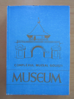Complexul Muzeal Golesti. Studii si comunicari de istorie si etnografie, 1978