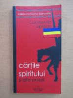 Constantin Oprisan - Cartile spiritului si alte poezii