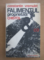Anticariat: Constantin Vremulet - Falimentul proprietatii Chistol si Co