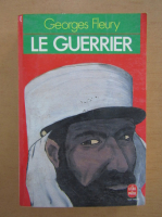 Georges Fleury - Le Guerrier