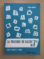 Henri Brejaud - La Pratique du Calcul en 7e