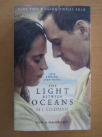M. L. Stedman - The Light Between Oceans