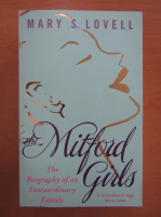 Mary S. Lovell - The Mitford Girls