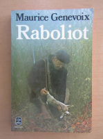 Anticariat: Maurice Genevoix - Raboliot