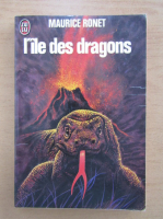 Anticariat: Maurice Ronet - L'ile des dragons