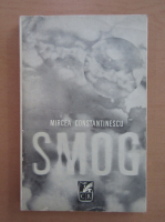 Anticariat: Mircea Constantinescu - Smog