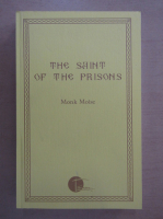 Monk Moise - The Saint of the Prisons