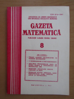 Revista Gazeta Matematica, anul LXXXVII, nr. 8, 1982