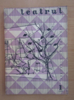 Revista Teatrul, anul III, nr. 1, ianuarie 1958