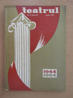 Revista Teatrul, anul IX, nr. 8, august 1964