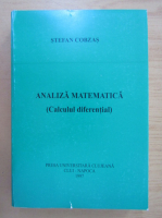 Stefan Cobzas - Analiza matematica. Calculul diferential