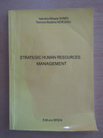 Valentina Mihaela Ghinea - Strategic Human Resources Management