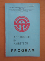 Accidentele in anestezie. Program