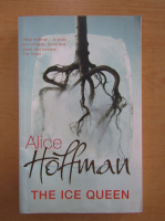 Alice Hoffman - The Ice Queen